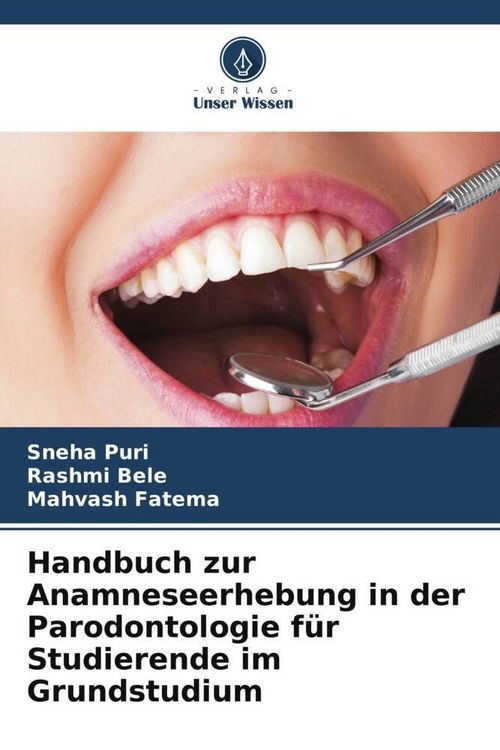 Produktbild: Handbuch zur Anamneseerhebung in der Parodontologie f&uuml;r Studierende im Grundstudium