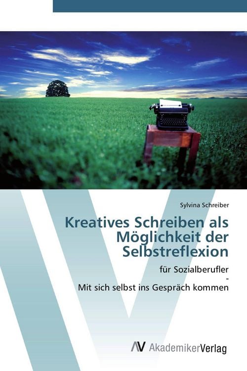 Produktbild: Kreatives Schreiben als M&ouml;glichkeit der Selbstreflexion