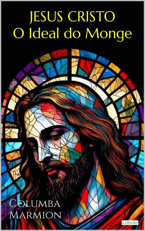 Produktbild: Cristo, O Ideal do Monge