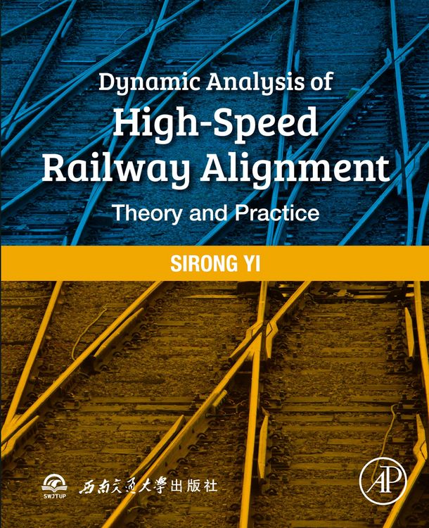 Produktbild: Dynamic Analysis of High-Speed Railway Alignment