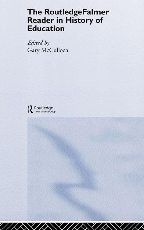 Produktbild: The RoutledgeFalmer Reader in the History of Education
