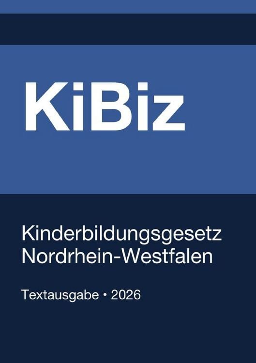 Produktbild: KiBiz NRW - Kinderbildungsgesetz Nordrhein-Westfalen 2026