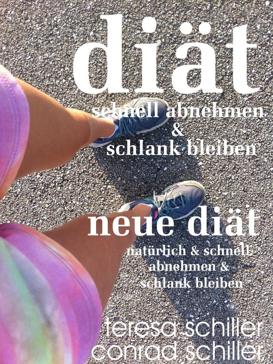 Produktbild: Di&auml;t schnell abnehmen und schlank bleiben