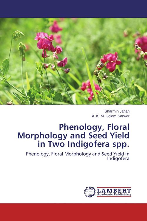 Produktbild: Phenology, Floral Morphology and Seed Yield in Two Indigofera spp.
