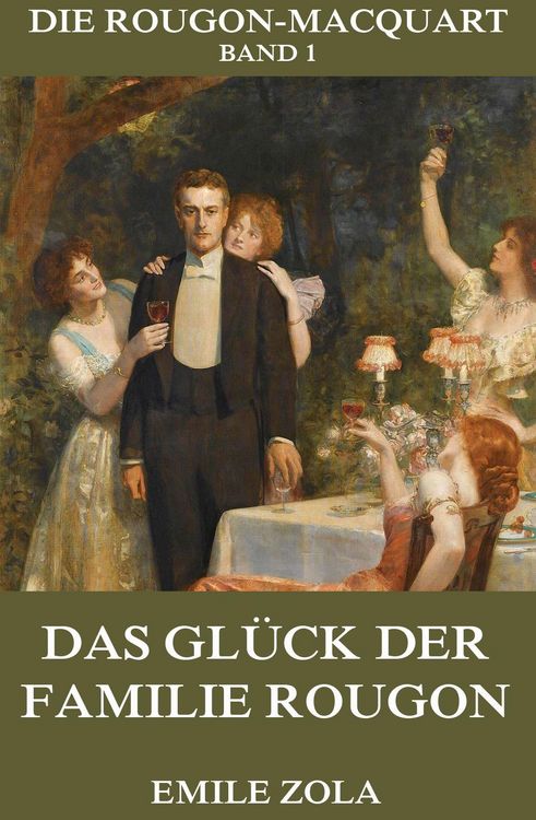 Produktbild: Das Gl&uuml;ck der Familie Rougon