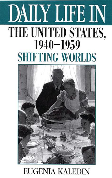 Produktbild: Daily Life in the United States, 1940-1959