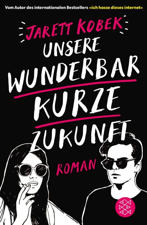 Produktbild: Unsere wunderbar kurze Zukunft