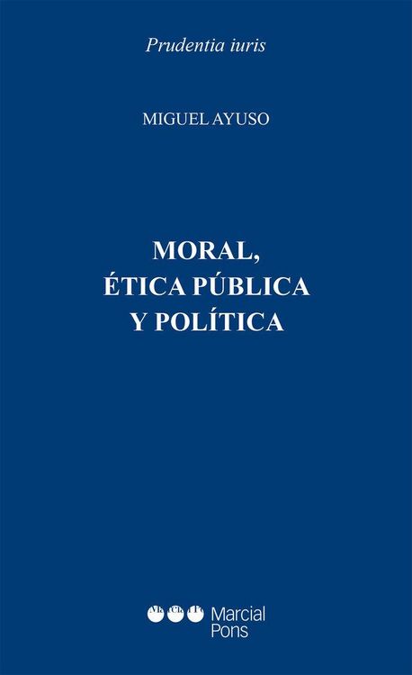 Produktbild: Moral, &eacute;tica y pol&iacute;tica