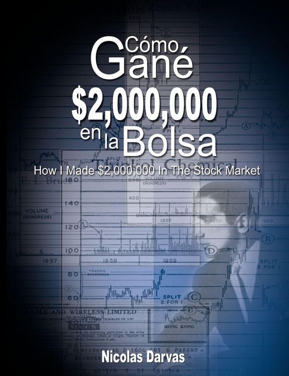 Produktbild: Como Gane $2,000,000 En La Bolsa / How I Made $2,000,000 in the Stock Market