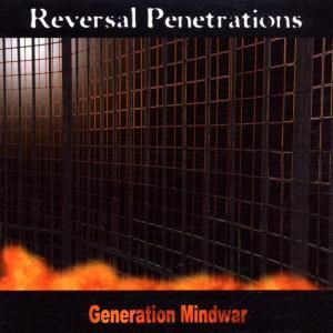 Produktbild: Reversal Penetrations: Generation Mindwar