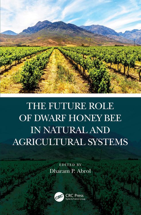 Produktbild: The Future Role of Dwarf Honey Bees in Natural and Agricultural Systems