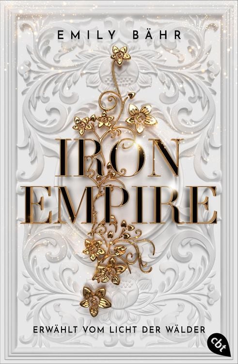 Bild vom Artikel Iron Empire - Erwählt vom Licht der Wälder vom Autor Emily Bähr