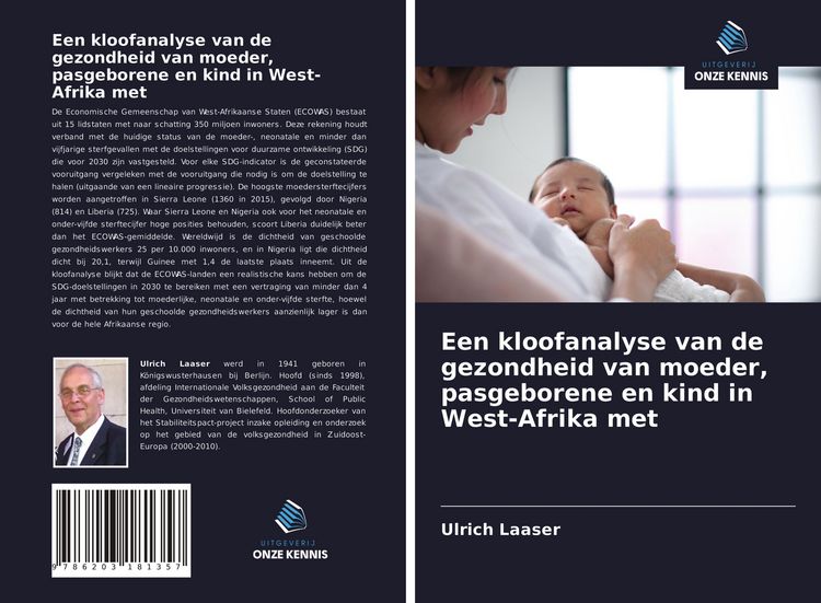 Produktbild: Een kloofanalyse van de gezondheid van moeder, pasgeborene en kind in West-Afrika met