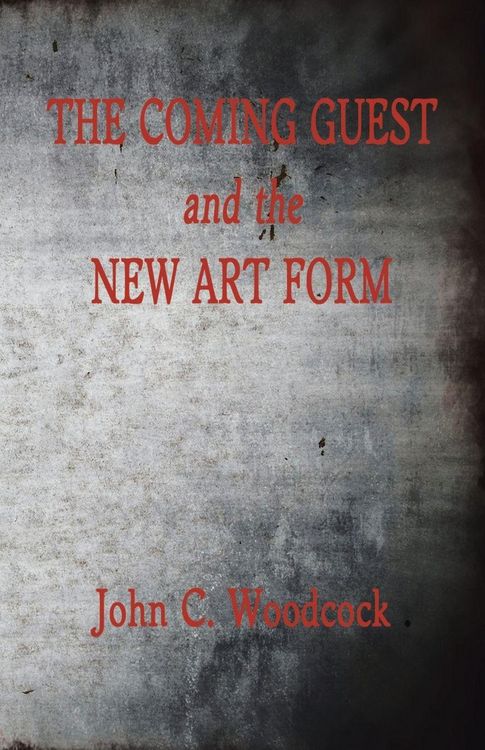 Produktbild: The Coming Guest and the New Art Form