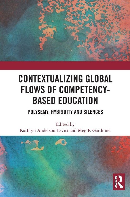 Produktbild: Contextualizing Global Flows of Competency-Based Education