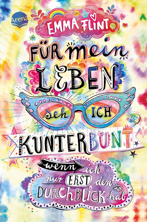 Produktbild: F&uuml;r mein Leben seh ich kunterbunt (wenn ich nur erst den Durchblick hab)