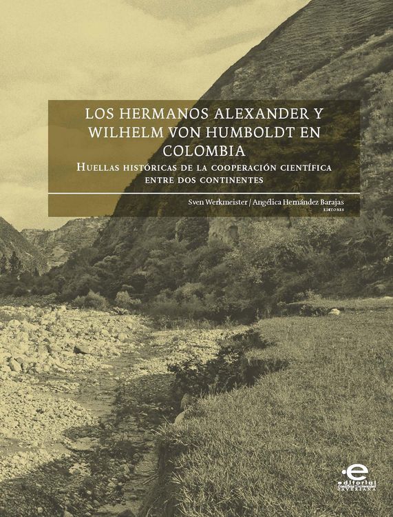 Produktbild: Los hermanos Alexander y Wilhelm von Humboldt en Colombia
