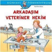 Produktbild: D&uuml;nyayi &Ouml;greniyorum - Arkadasim Veteriner Hekim