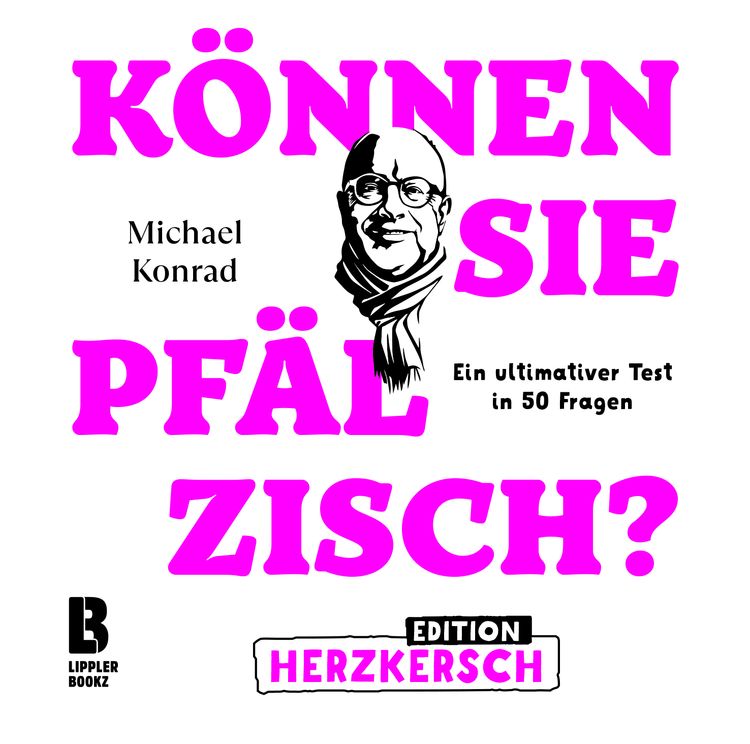 Produktbild: K&ouml;nnen Sie Pf&auml;lzisch? - Edition Herzkersch