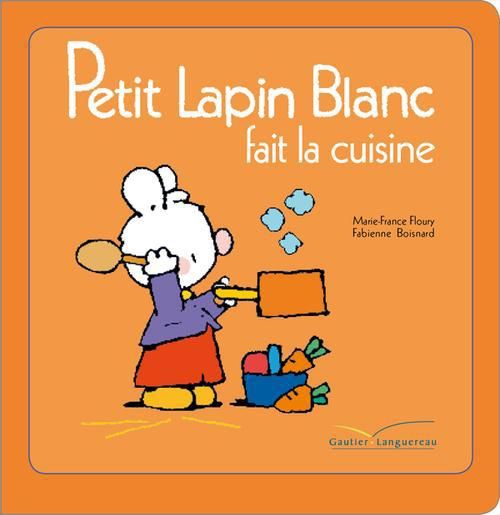 Produktbild: Petit Lapin blanc fait la cuisine