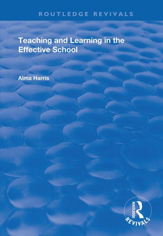 Produktbild: Teaching and Learning in the Effective School
