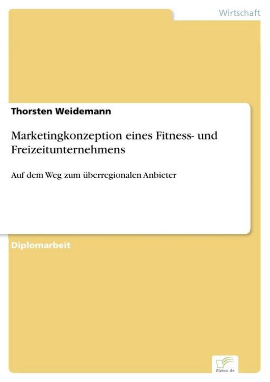 Produktbild: Marketingkonzeption eines Fitness- und Freizeitunternehmens