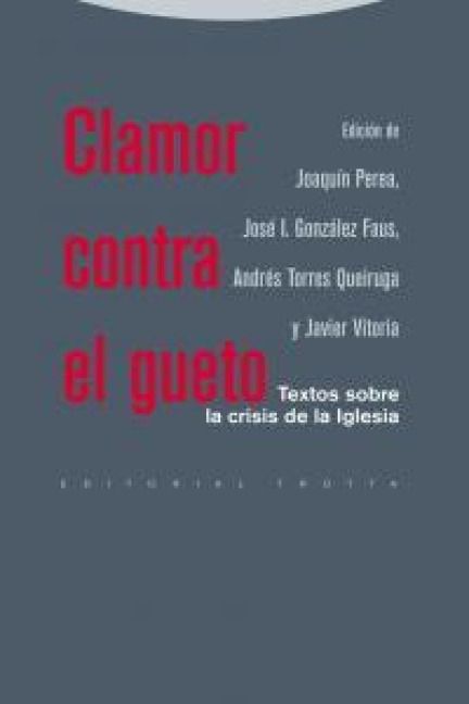 Produktbild: Clamor contra el gueto : textos sobre la crisis de la iglesia