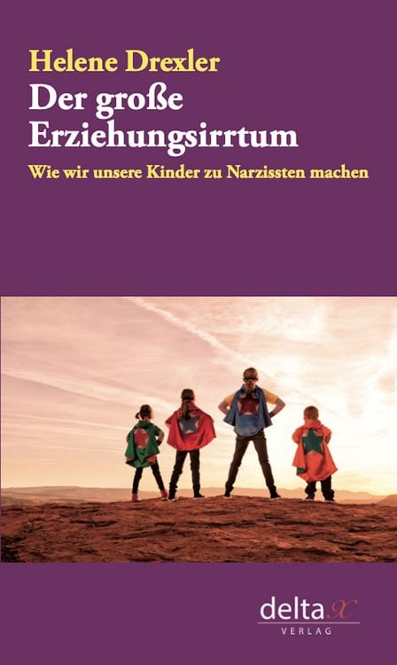 Produktbild: Der gro&szlig;e Erziehungsirrtum