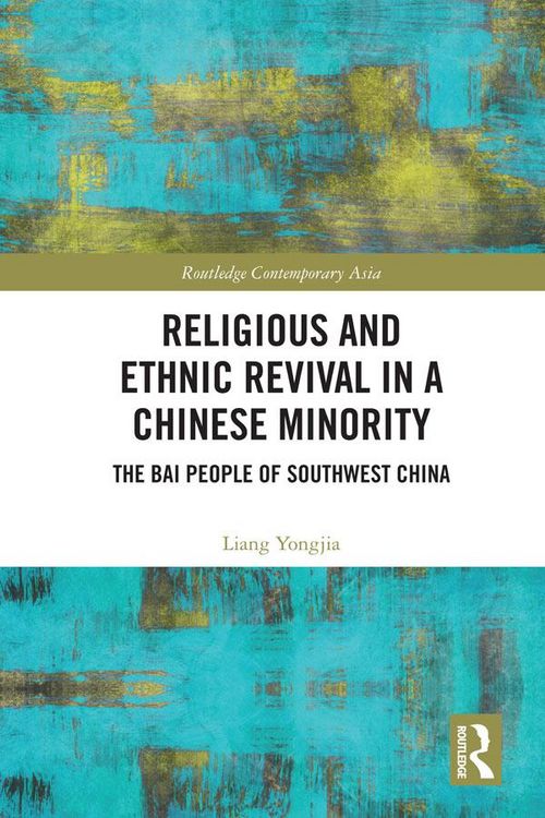 Produktbild: Religious and Ethnic Revival in a Chinese Minority