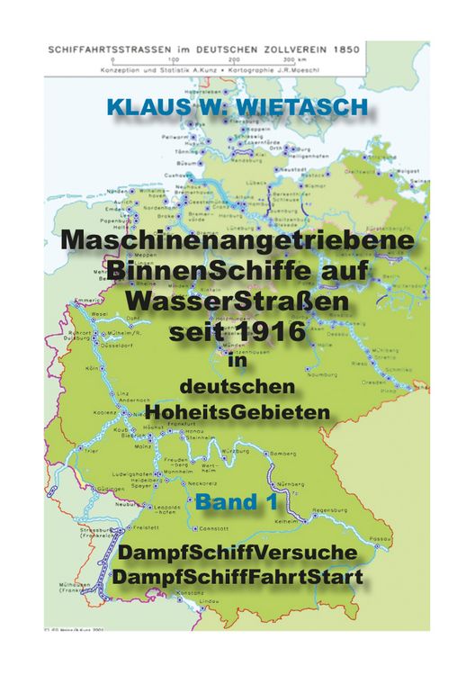 Produktbild: Maschinenangetriebene BinnenSchiffe auf WasserStra&szlig;en in deutschen HoheitsGebieten seit 1816