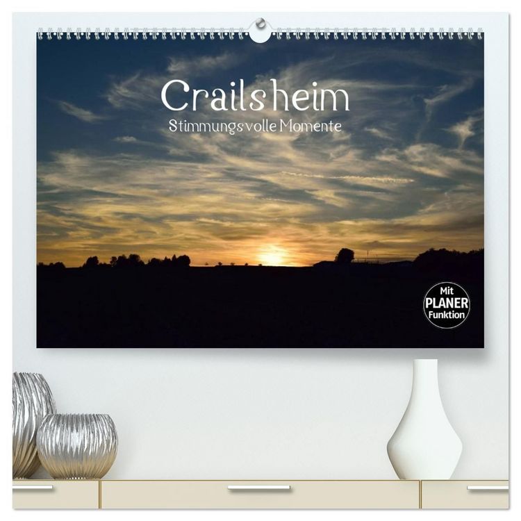 Produktbild: Crailsheim - Stimmungsvolle Momente (hochwertiger Premium Wandkalender 2027 DIN A2 quer), Kunstdruck in Hochglanz