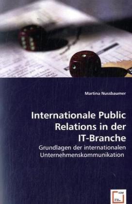 Produktbild: Nussbaumer, M: Internationale Public Relations in der IT-Bra