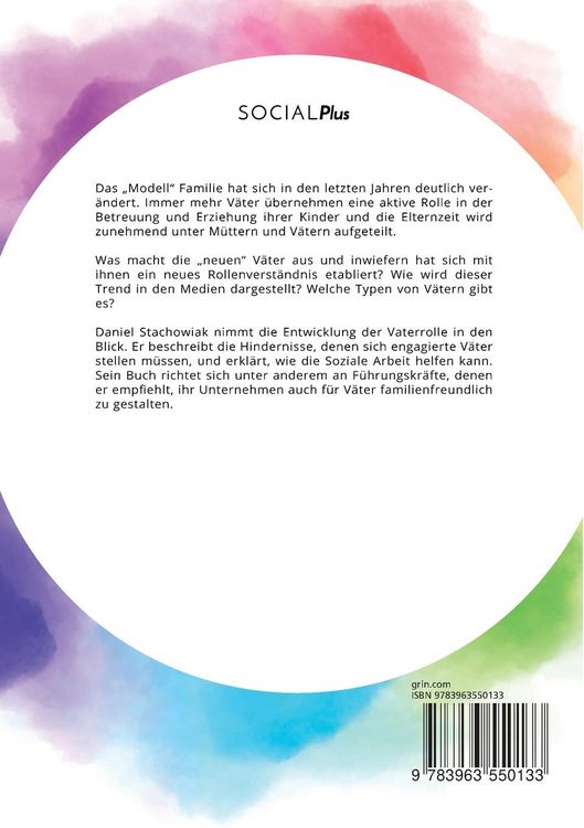 Produktbild: Wer sind die "neuen" Väter? Der Wandel der Vaterrolle in Familie und Familienpolitik