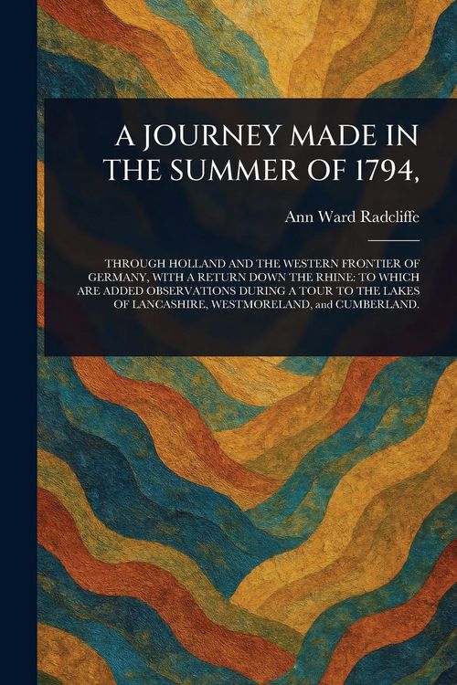 Produktbild: A Journey Made in the Summer of 1794,