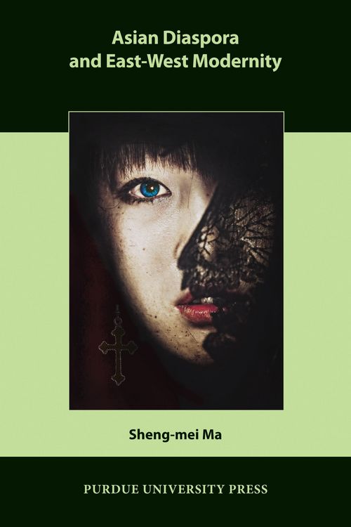 Produktbild: Asian Diaspora and East-West Modernity