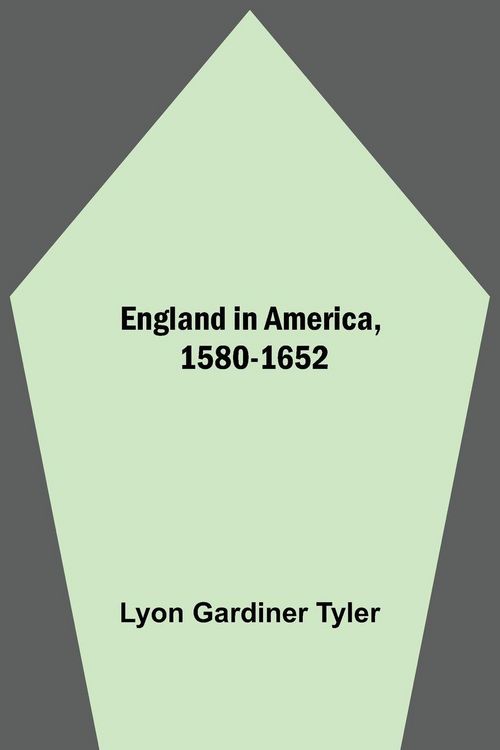 Produktbild: England In America, 1580-1652