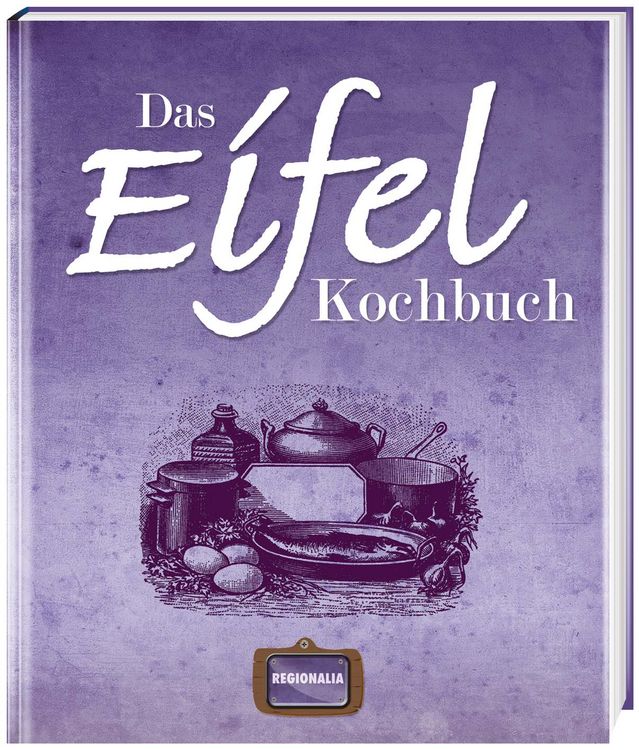 Produktbild: Das Eifel Kochbuch
