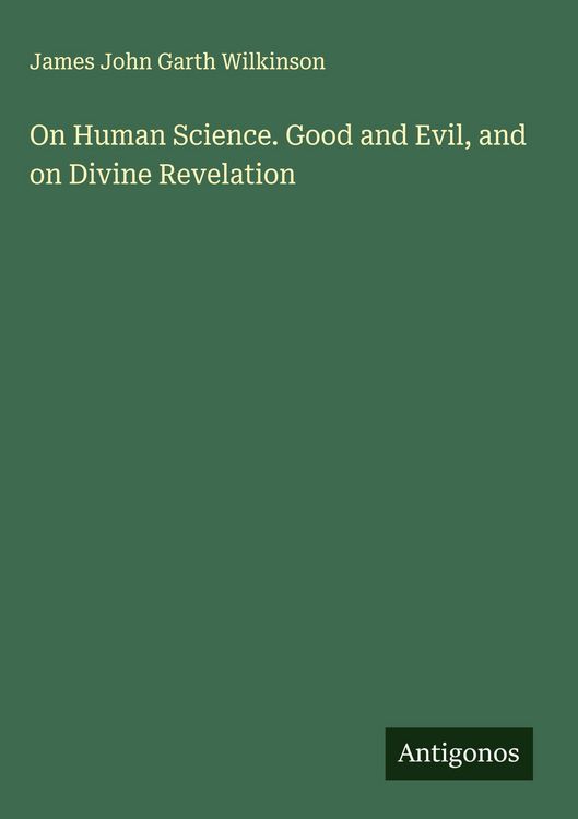 Produktbild: On Human Science. Good and Evil, and on Divine Revelation