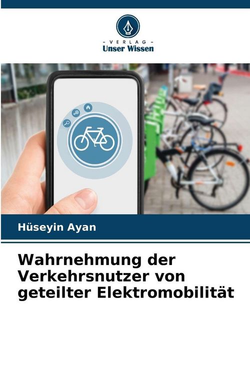 Produktbild: Wahrnehmung der Verkehrsnutzer von geteilter Elektromobilit&auml;t