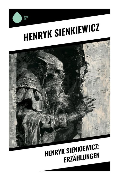 Produktbild: Henryk Sienkiewicz: Erz&auml;hlungen