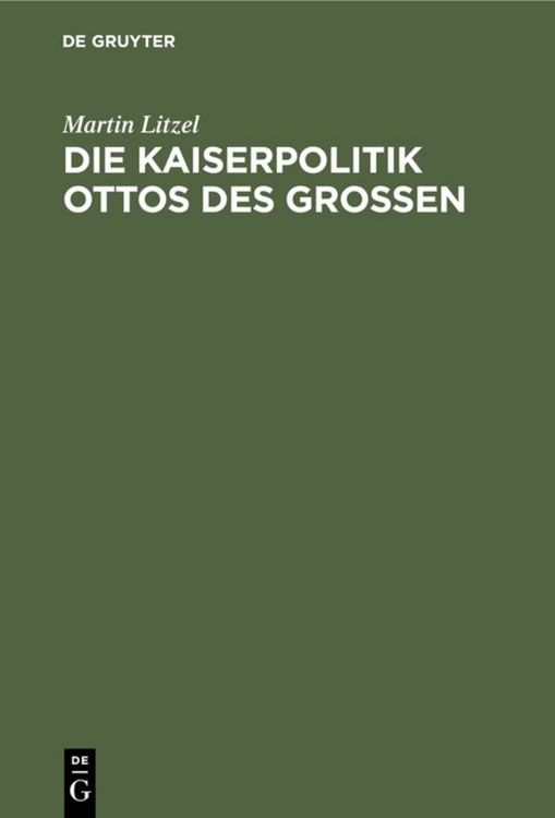 Produktbild: Die Kaiserpolitik Ottos des Grossen