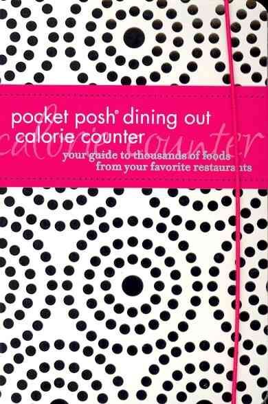 Produktbild: Pocket Posh Dining Out Calorie Counter