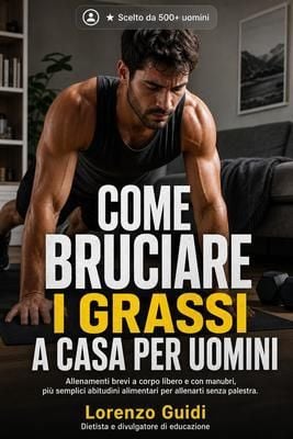 Produktbild: Come bruciare grassi a casa