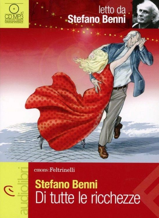 Produktbild: Benni, S: Di tutte le ricchezze letto da Stefano Benni. Audi