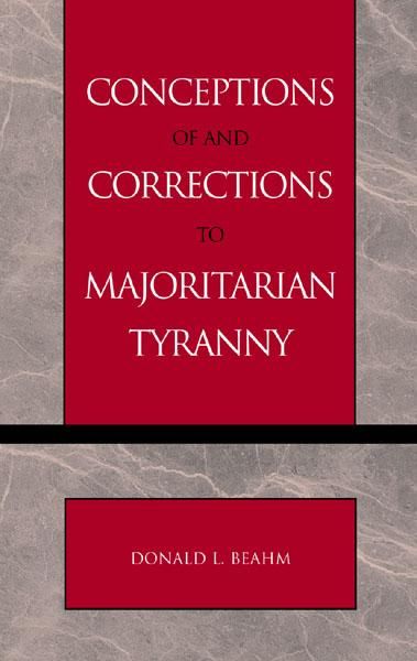 Produktbild: Conceptions of and Corrections to Majoritarian Tyranny