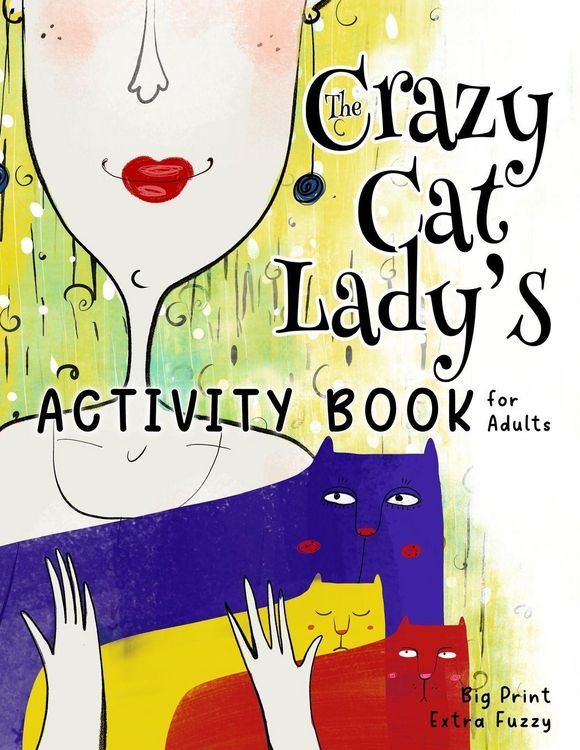 Produktbild: The Crazy Cat Lady's Activity Book for Adults