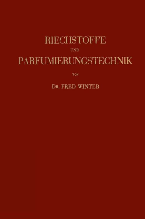 Produktbild: Riechstoffe und Parfumierungstechnik