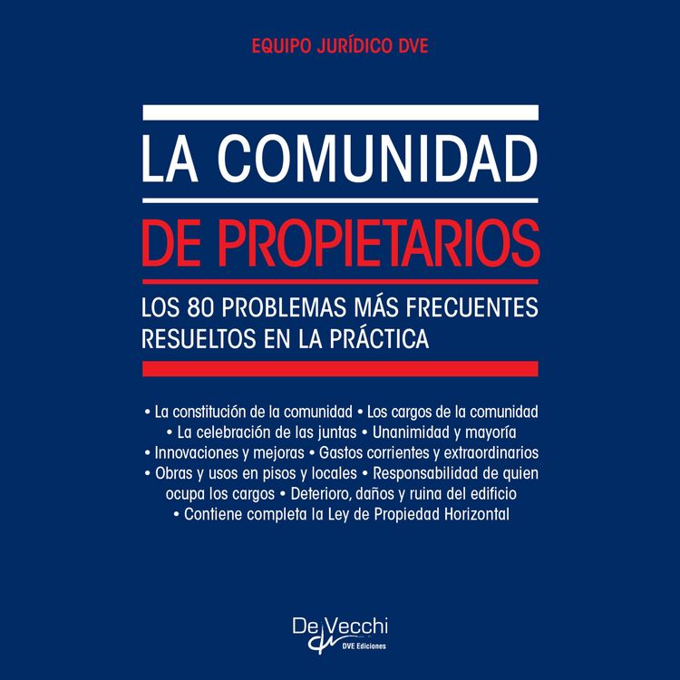Produktbild: La comunidad de propietarios. Los 80 problemas m&aacute;s frecuentes resueltos en la pr&aacute;ctica
