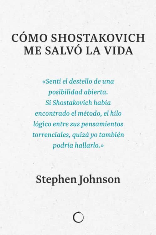 Produktbild: C&oacute;mo Shostakovich Me Salv&oacute; La Vida