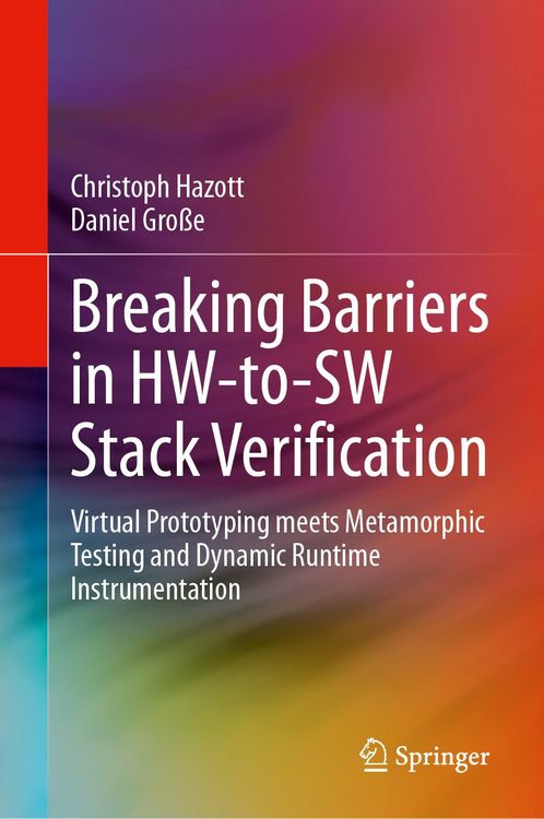 Produktbild: Breaking Barriers in HW-to-SW Stack Verification